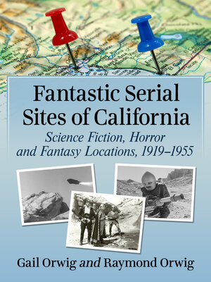 cover image of Fantastic Serial Sites of California